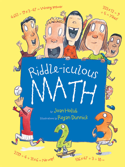 Title details for Riddle-iculous Math by Joan Holub - Available